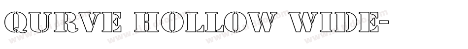 Qurve Hollow Wide字体转换